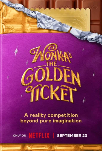 Постер фильма «Wonka's The Golden Ticket»