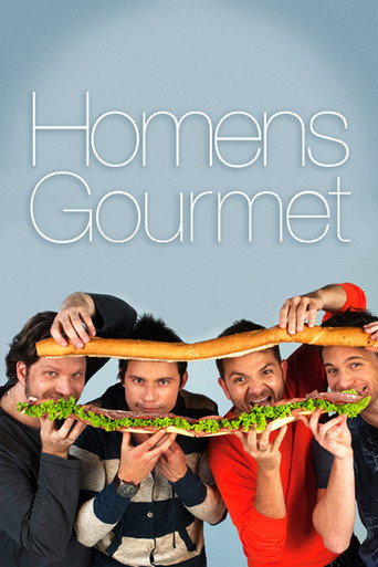 Постер фильма «Homens Gourmet»