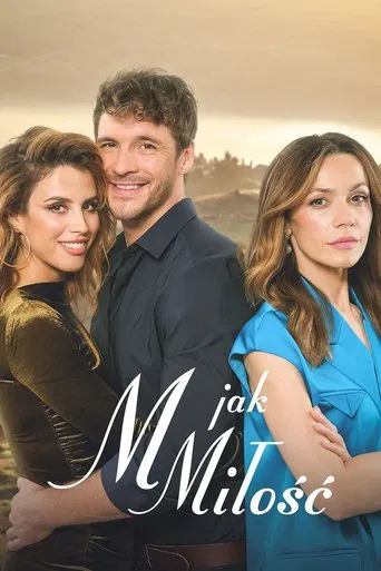 Постер фильма «M jak miłość»