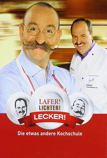Постер фильма «Lafer! Lichter! Lecker!»