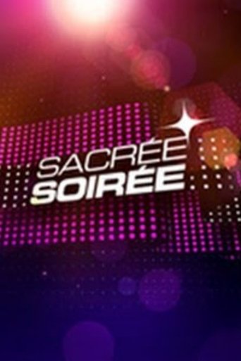 Постер фильма «Sacrée soirée»