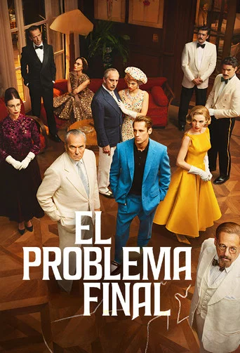 Постер фильма «El problema final»