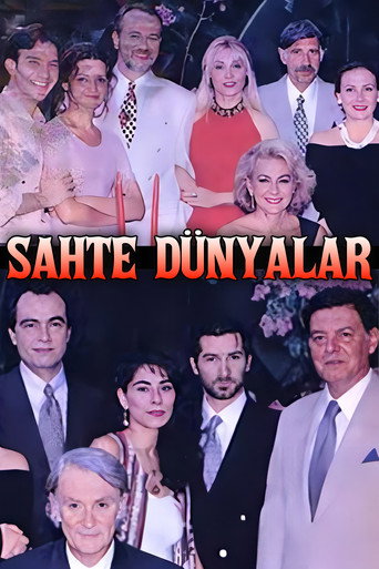 Постер фильма «Sahte Dünyalar»