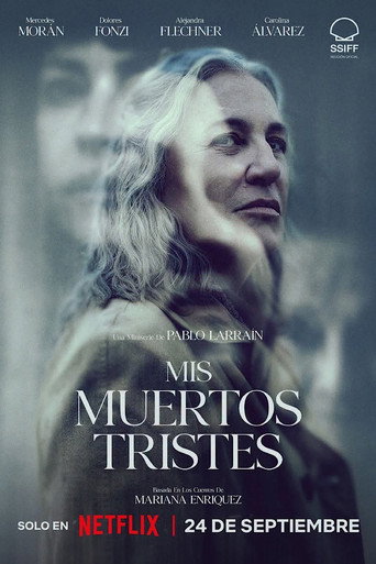 Постер фильма «Mis muertos tristes»