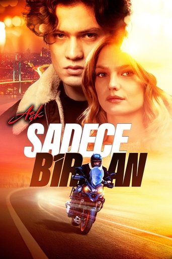 Постер фильма «Aşk Sadece Bir An»