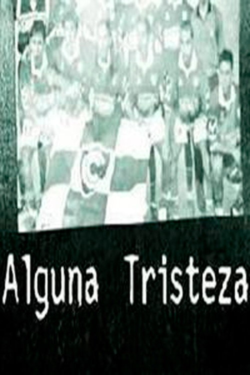 Постер: Alguna tristeza