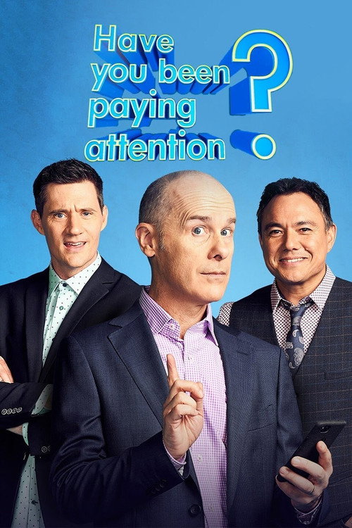 Постер: Have You Been Paying Attention?