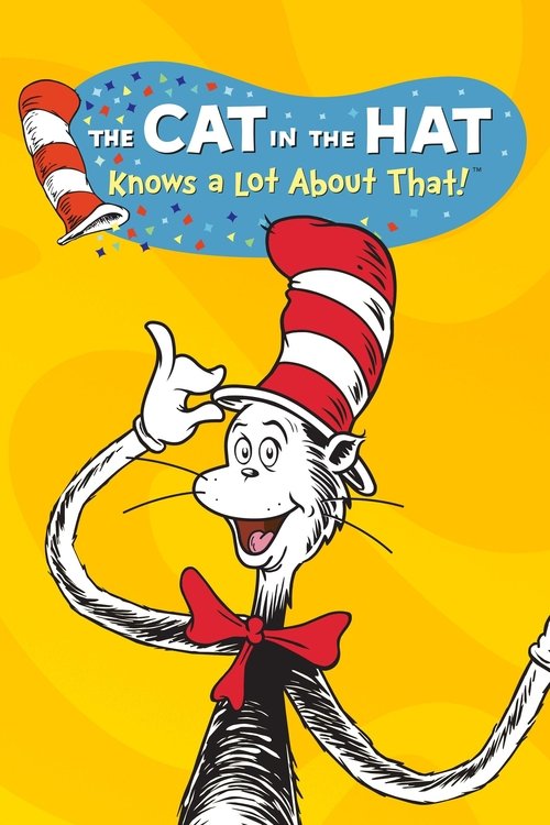Постер: The Cat in the Hat Knows a Lot About That!