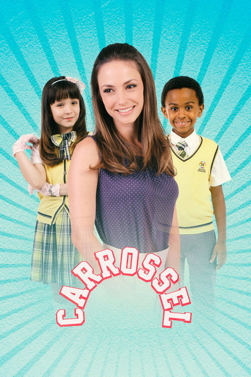 Постер: Carrossel