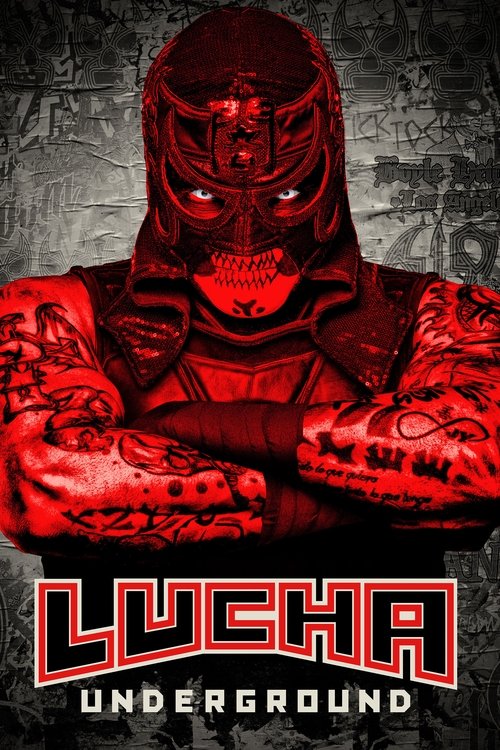 Постер: Lucha Underground