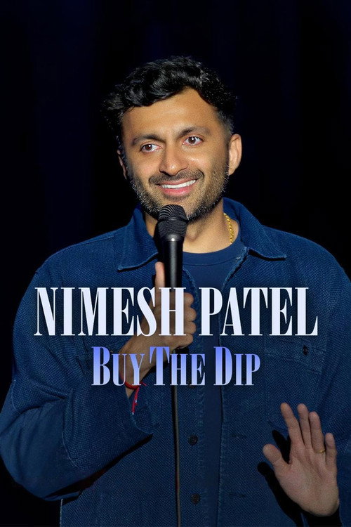 Постер: Nimesh Patel: Buy The Dip