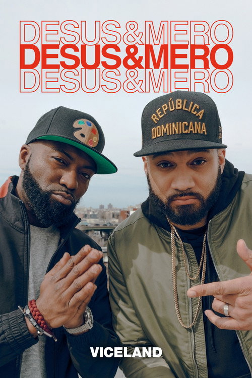 Постер: Desus & Mero