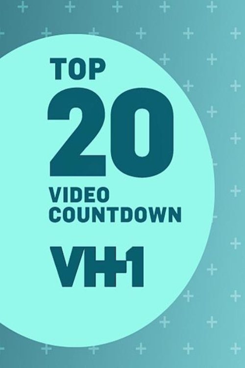 Постер: VH1 Top 20 Video Countdown