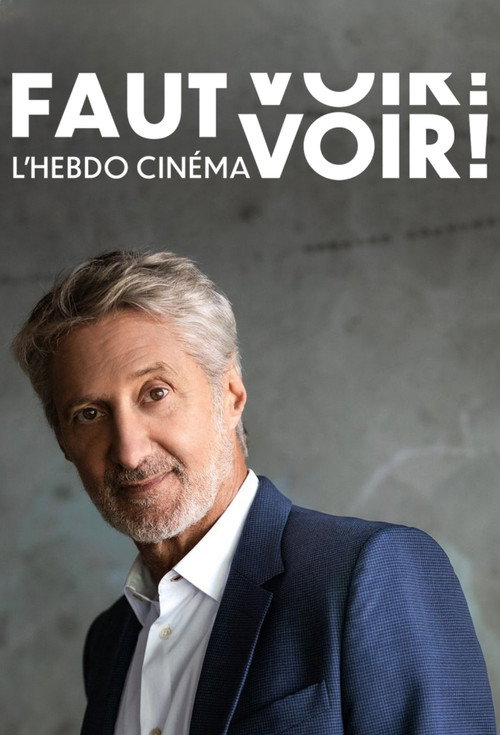 Постер: Faut Voir - L'Hebdo cinéma