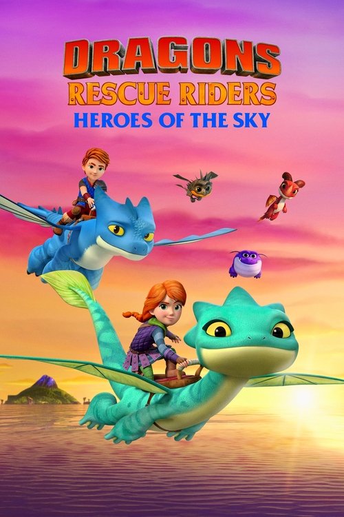 Постер: Dragons Rescue Riders: Heroes of the Sky