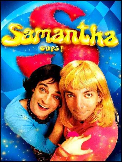 Постер: Samantha, Oups !