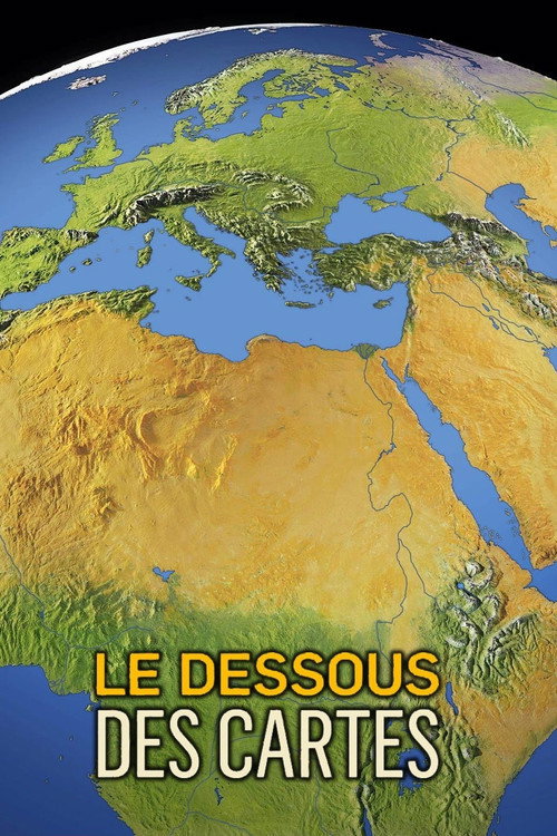 Постер: Le Dessous des cartes