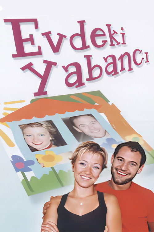 Постер: Evdeki Yabancı