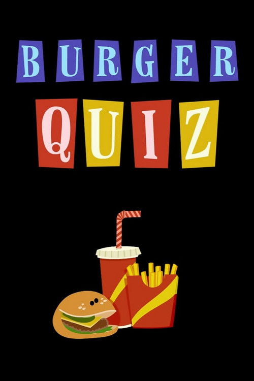 Постер: Burger Quiz