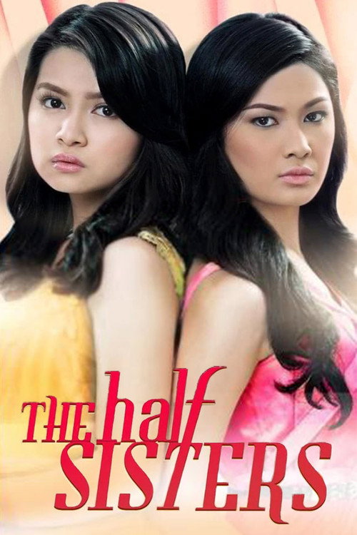 Постер: The Half Sisters