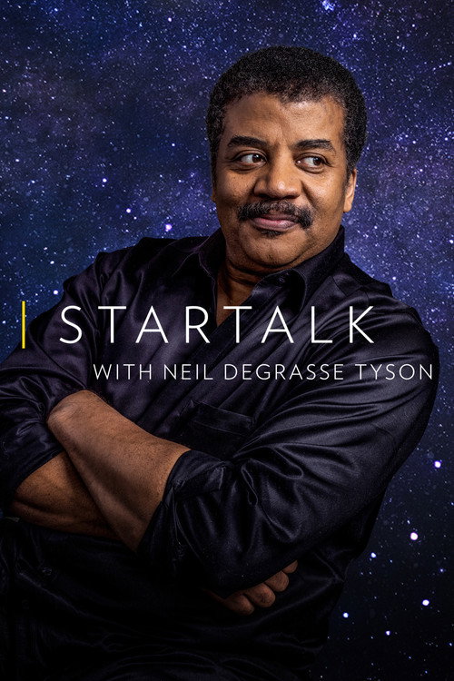 Постер: StarTalk with Neil deGrasse Tyson