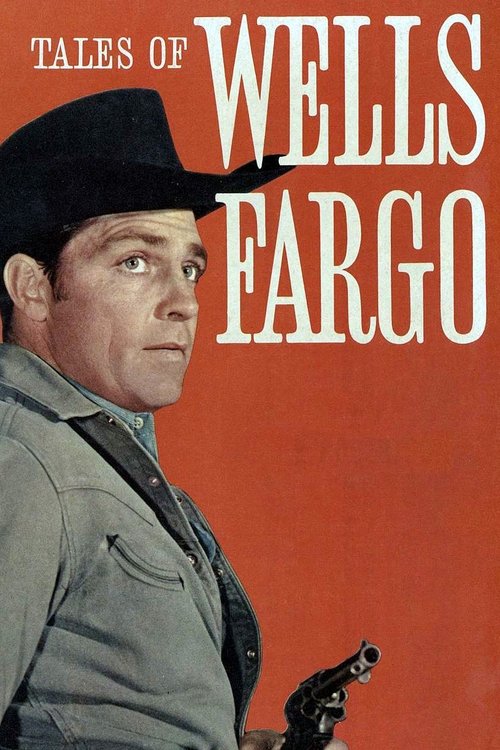 Постер: Tales of Wells Fargo