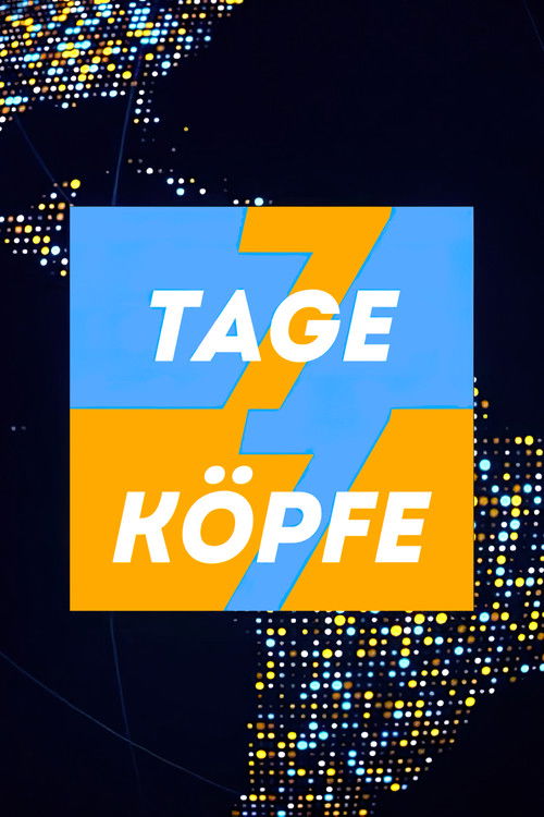 Постер: 7 Tage, 7 Köpfe