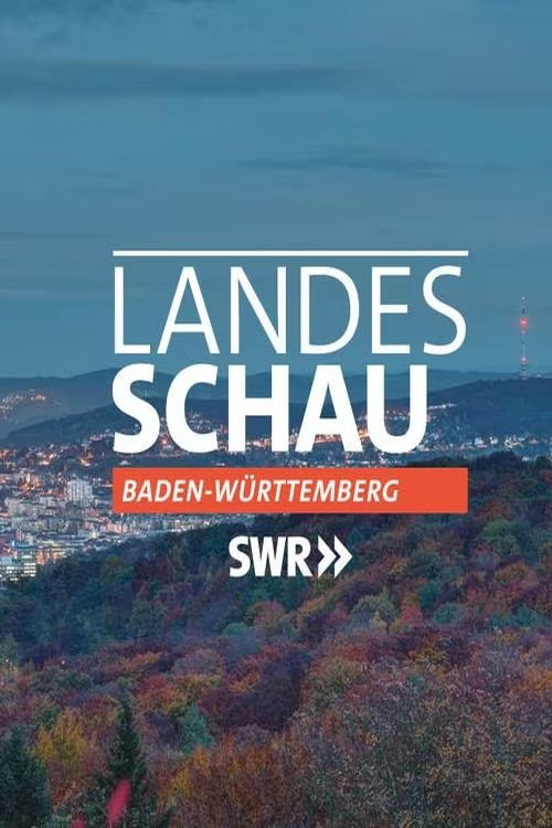 Постер: Landesschau Baden-Württemberg