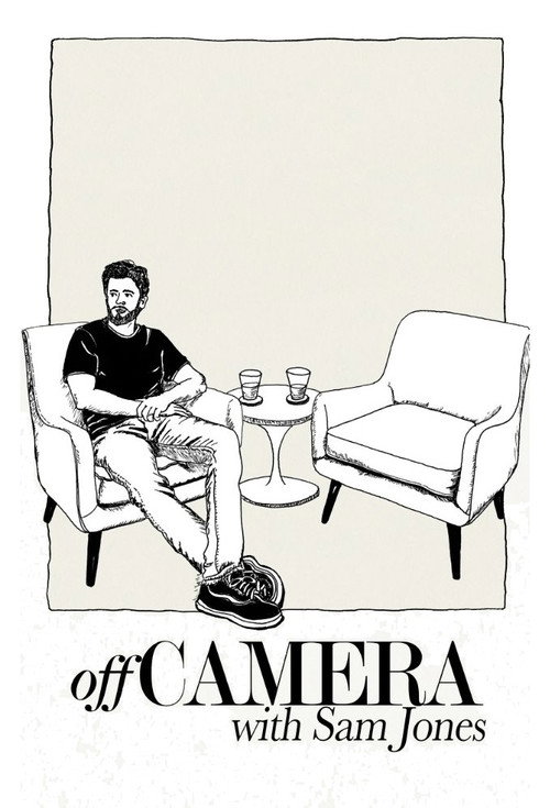 Постер: Off Camera with Sam Jones