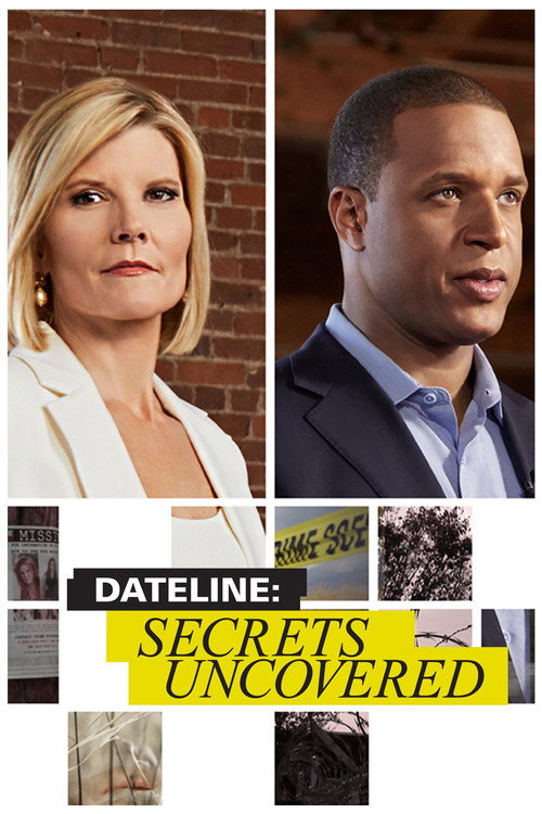 Постер: Dateline: Secrets Uncovered
