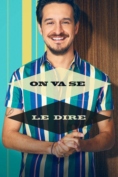 Постер: On va se le dire